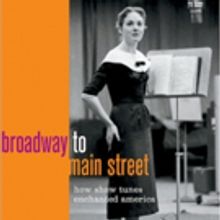 New Book BROADWAY TO MAIN STREET to Feature in Conversation at Skirball