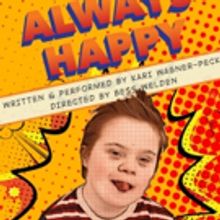 Studio Series Announces Latest Production NOT ALWAYS HAPPY