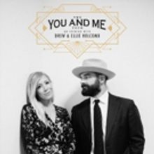 Drew & Ellie Holcomb Return to the Road Together in 2019