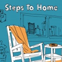 JWalk Productions NYC Presents STEPS TO HOME