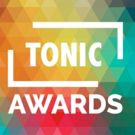 Empowerment and Togetherness Win at Second Annual Tonic Awards