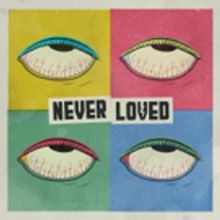 Never Loved Announces Debut EP, Premieres New Song on Alternative Press