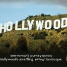 HOLLYWOODN'T Explores One Woman's Journey Over Hollywood's Unsettling Sexual…