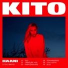 Rising Australian Producer Kito's HAANI EP Out Now
