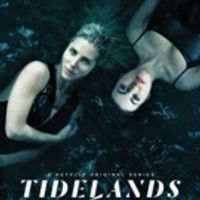 VIDEO: Netflix Debuts the Trailer for TIDELANDS Video