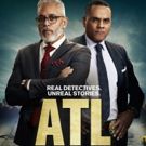 ATL HOMICIDE Returns to TV One for a Second Season on June 17