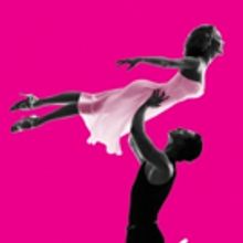 A New Production Of DIRTY DANCING Comes To The State Theatre