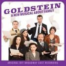 Broadway Records Announces the Original Off-Broadway Cast Recording of GOLDSTEIN