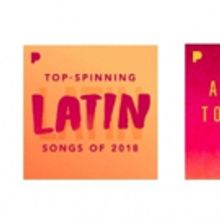 Pandora Names Top Spinning Latin Artists for 2018 and Latin Artists to Watch for 2019