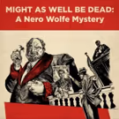 Vertigo Theatre Presents Canadian Premiere of MIGHT AS WELL BE DEAD