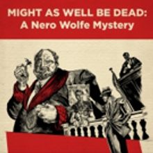 Vertigo Theatre Presents Canadian Premiere of MIGHT AS WELL BE DEAD
