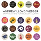 BWW Album Review: ANDREW LLOYD WEBBER UNMASKED: THE PLATINUM COLLECTION Packs Gems Within Its Density