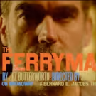 VIDEO: Watch Brian d'Arcy James and More in New Promo for THE FERRYMAN