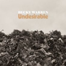Becky Warren's New LP 'Undesirable' is Out Today