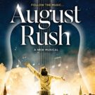 AUGUST RUSH to Make World Premiere in Chicago; Creative Includes John Doyle, Glen…