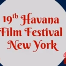 19th Havana Film Festival NY Announces Havana Star Prize Winners