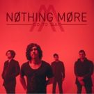 Nothing More's GO TO WAR is the #1 Rock Song