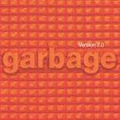 Garbage Release 20th Anniversary Reissue Of Their Iconic 1998 Album VERSION 2.0 + US Tour Kicks Off September 29th