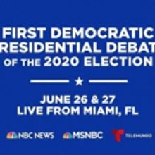 NBC News, MSNBC and Telemundo to Host First Democratic Presidential Primary Debate in