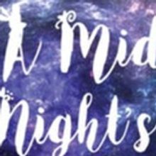 A MIDSUMMER NIGHT'S DREAM Comes To The National Theatre Today