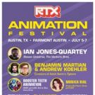 RTX Animation Festival Announces Initial Lineup With Exclusive Panels and Screenings