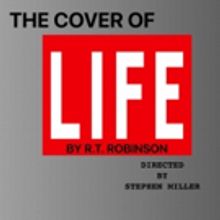 THE COVER OF LIFE Opens at the Gene Frankel Theater in March