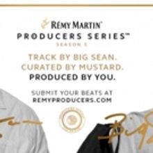 Rémy Martin Launches Season 5 of the Producers Series in Collaboration with Big…