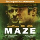 New York Times Critic's Pick MAZE Coming To Blu-ray & DVD On 6/25