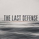 THE LAST DEFENSE Documentary Series to Premiere Tuesday, June 12 on ABC