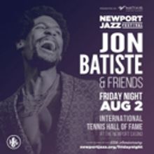 Jon Batiste & Friends To Perform At Newport Jazz Festival Opening Night Concert