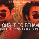 Rigano Songbook Returns To Don't Tell Mama With The Naughtiest Show In Town