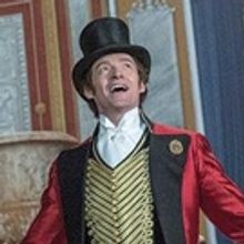 BWW Review: 'The Greatest Showman'