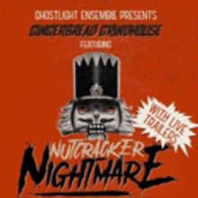 Fear Comes Crawling Out of the Toy Box in Ghostlight's GINGERBREAD GRINDHOUSE