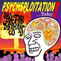 VIDEO: The Prefab Messiahs Release Video for 'Psychsploitation;' New LP Releases 1/26 Video