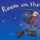 ROOM ON THE BROOM Celebrates Tenth Anniversary