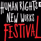 BWW Previews: Compelling new Plays in the HUMAN RIGHTS NEW WORKS FESTIVAL at Red…