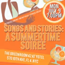 A Summertime Soiree Heads to The Green Room 42