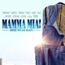 Photo Flash: First Look - Poster Art for MAMMA MIA! HERE WE GO AGAIN