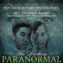 Brian D. Coats, Josephine Huang, and More Lead Pan Asian Rep's THE BROTHERS PARANORMA