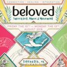 Beloved Festival Announces First Phase Lineup for 2018 Festival August 10 - 13