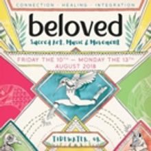Beloved Festival Announces First Phase Lineup for 2018 Festival August 10 - 13