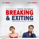 Peter Facinelli's BREAKING & EXITING to Open Theatrically and Digitally this August
