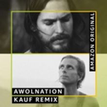 AWOLNATION To Release Amazon Original Remix HANDYMAN (Kauf Remix), Available Today, July 12, On Amazon Music
