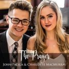 Piano Pop Songwriter John Paciga Releases THE PRAYER Music Video With Vocalist…