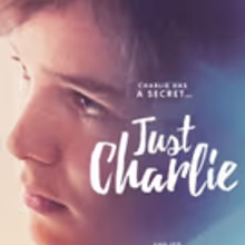 JUST CHARLIE Out on DVD, VOD & All Digital Platforms Today!