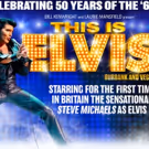 THIS IS ELVIS BURBANK AND VEGAS to Embark on National Tour