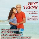 HOT TEENS: Heritage Comes to the Brooklyn Comedy Collective