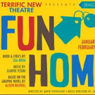 BWW Preview: FUN HOME Draws you Close with Music and Pride at Terrific New Theatre