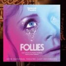 Warner Classics and National Theatre Present the FOLLIES 2018 Cast Recording