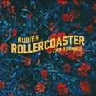 Audien Releases ROLLERCOASTER Feat. Liam O'Donnell